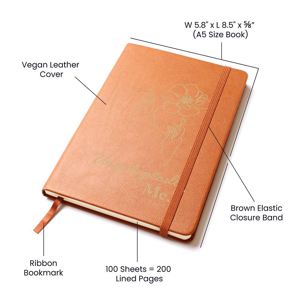 Unapologetically Me - Leather Journal