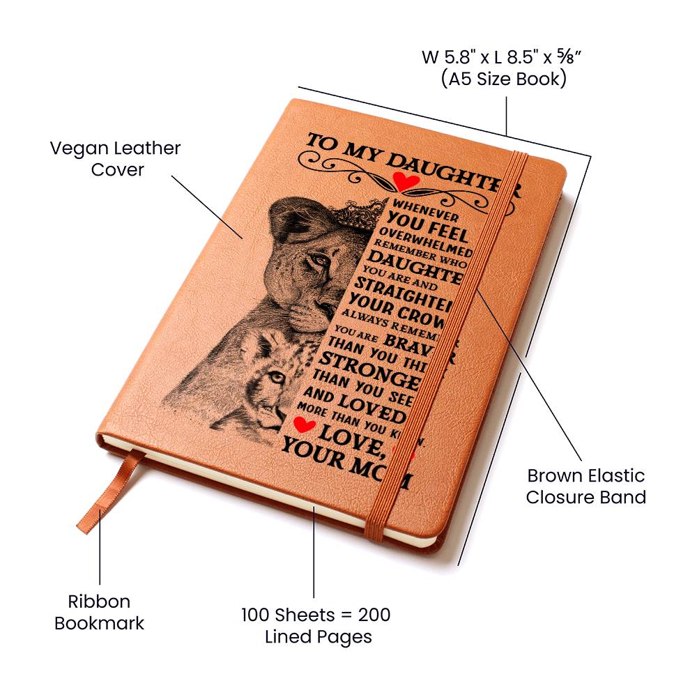 To My Daughter Lion Crown – Leather Journal