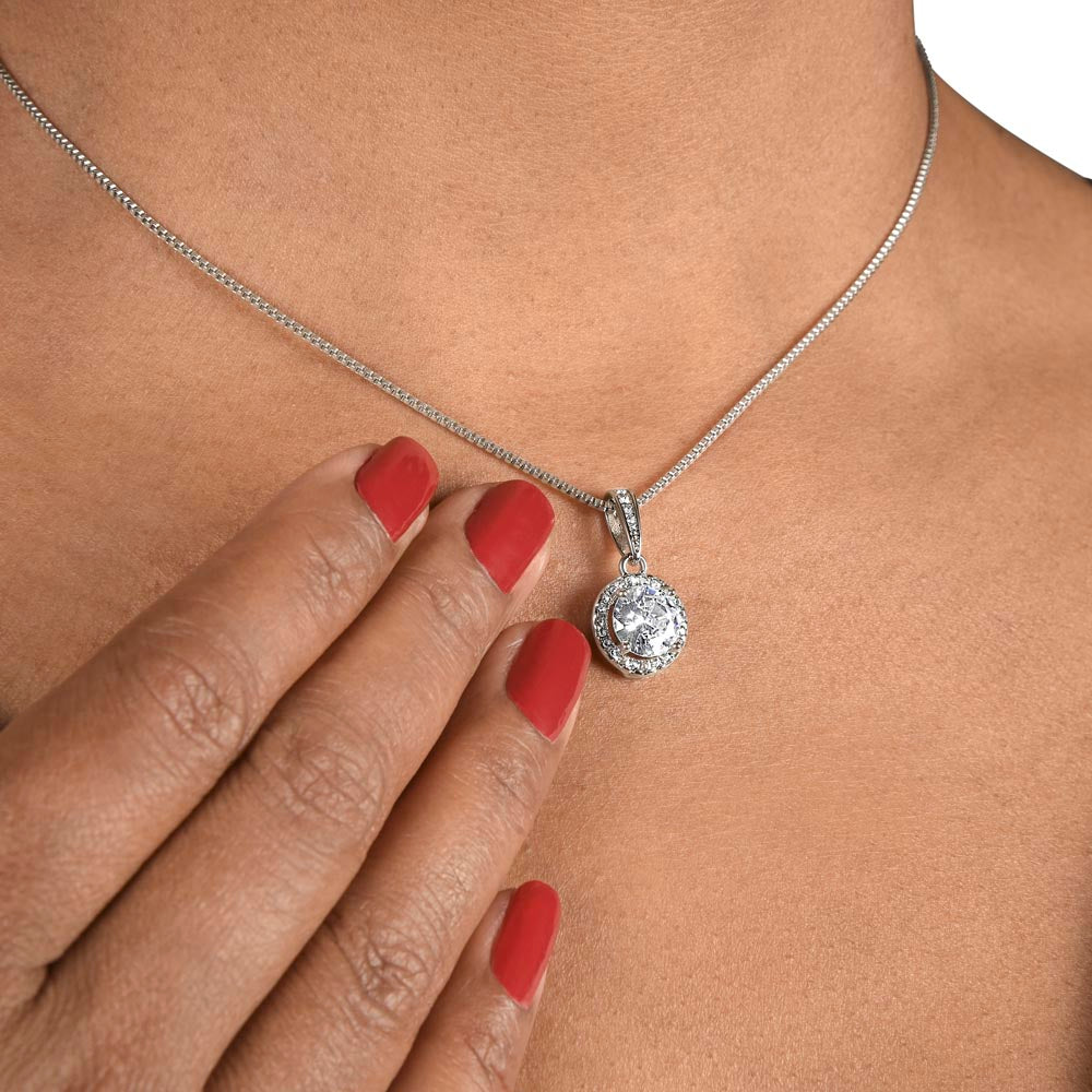 Always Be My Baby Girl - Eternal Hope Necklace