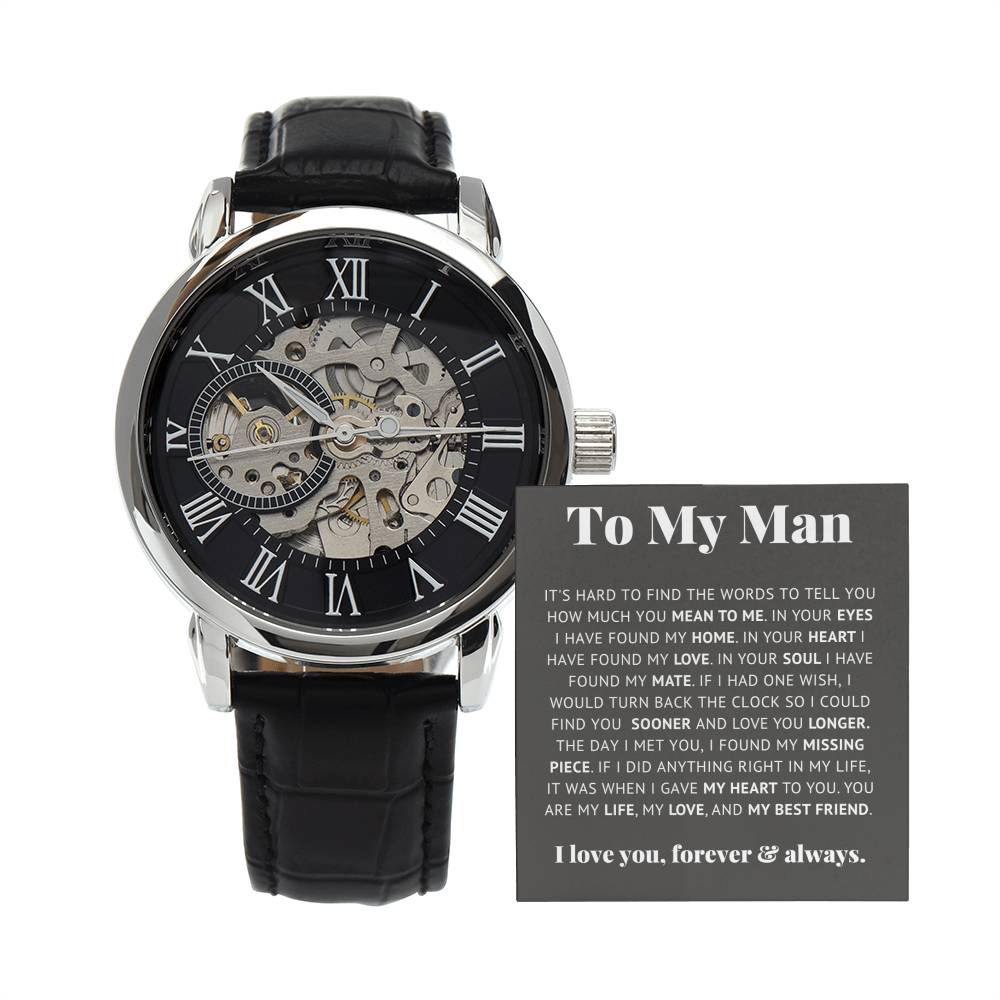 To My Man Life, Love, Best Friend – Luxury Openwork Watch