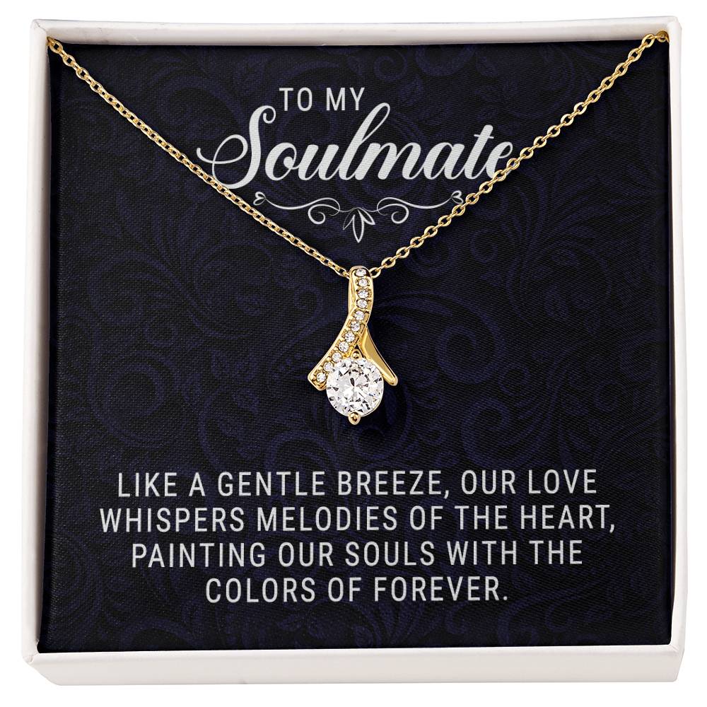 To My Soulmate - Allruing Beauty Necklace