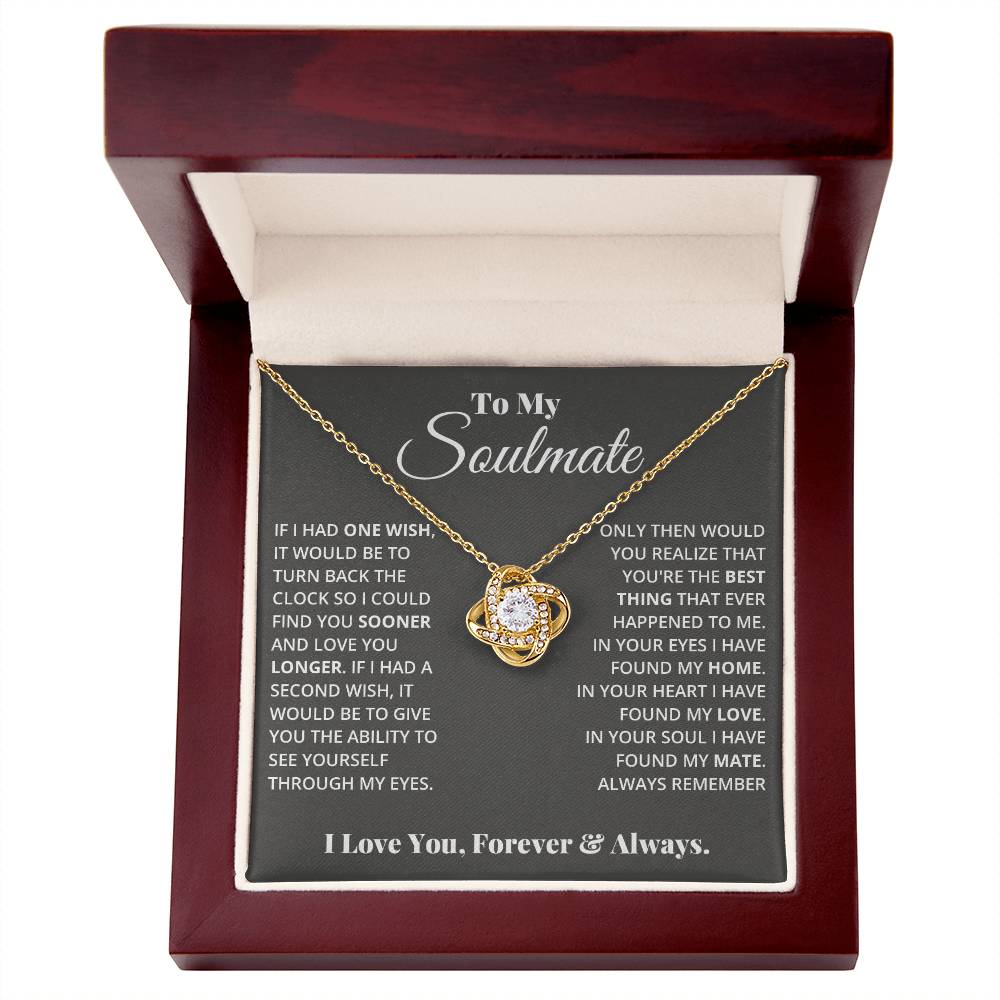 To My Soulmate - Love Knot Necklace