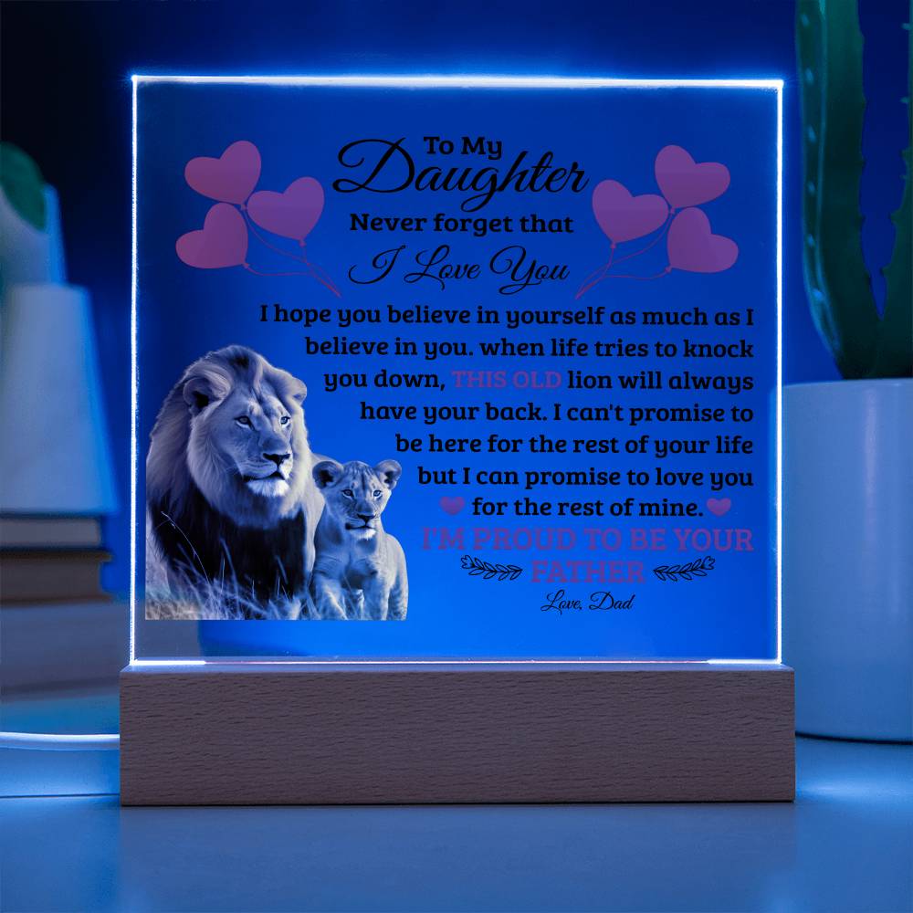 To My Daughter Old Lion – Acrylic Square