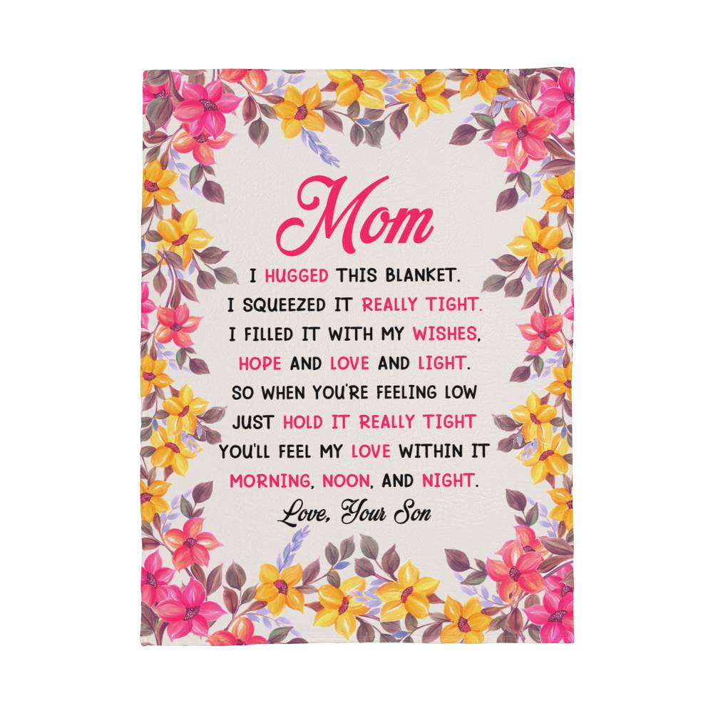 Mom You Will My Love In It – Coral Fleece Blanket