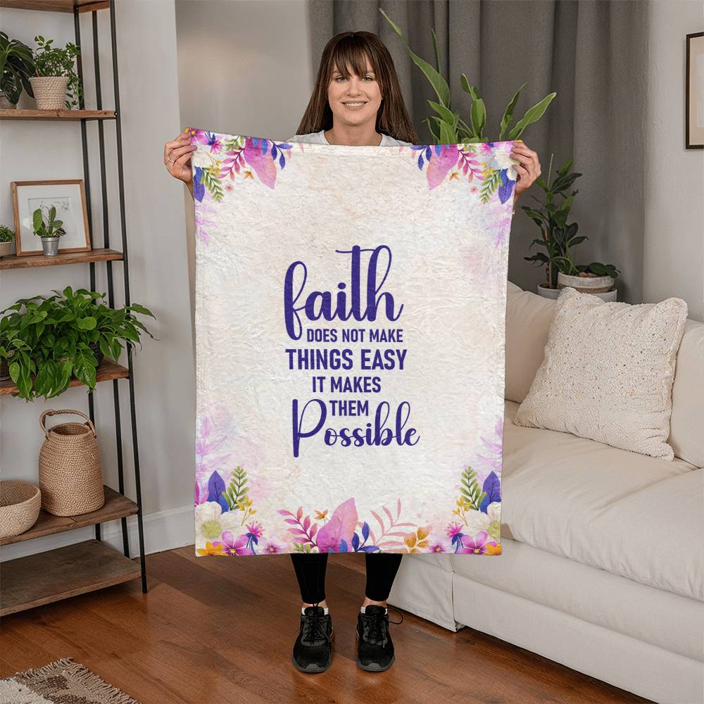 Faith Does Not Make Things Easy – Mink Touch Fleece Blanket
