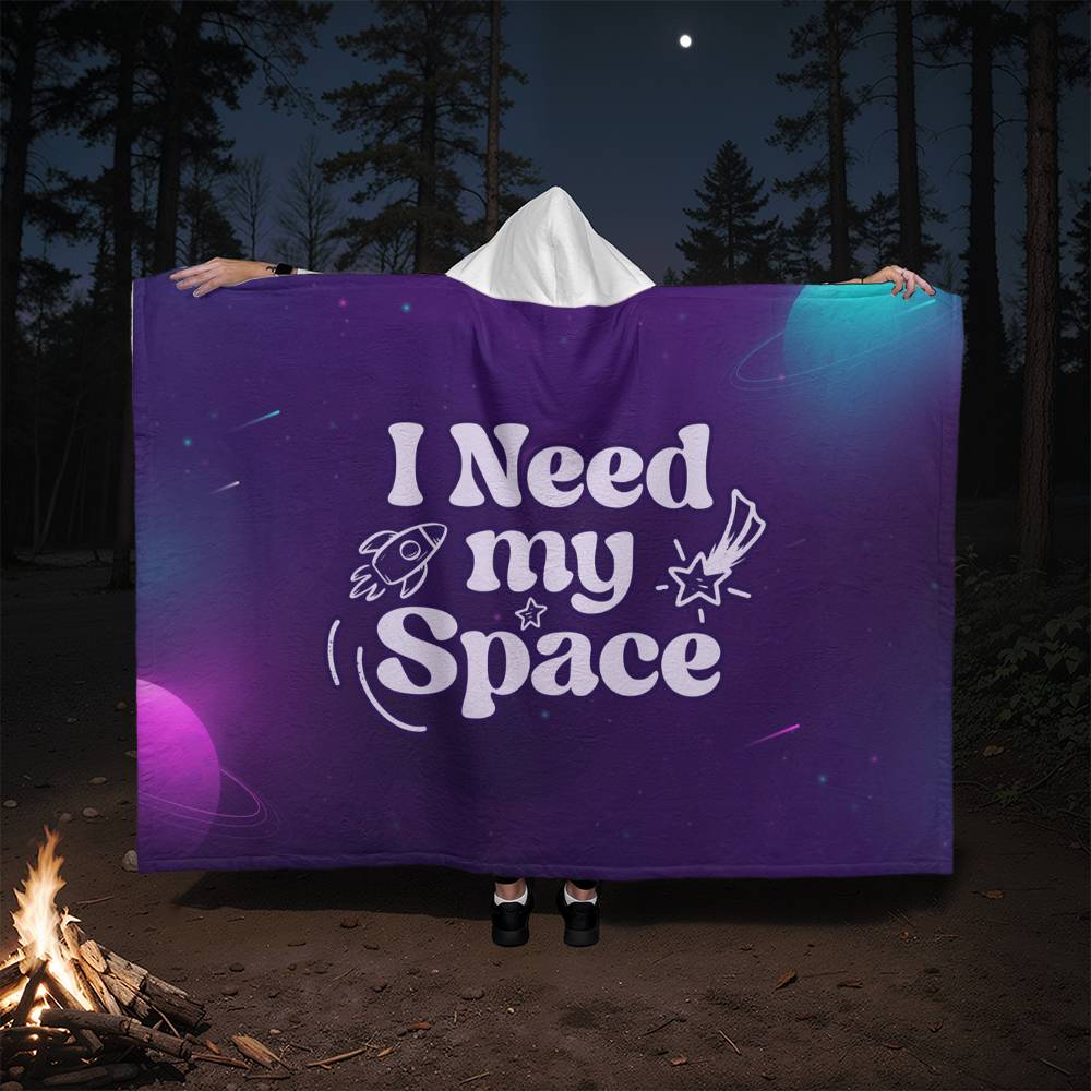 I Need My Space – Hooded Sherpa Fleece Blanket