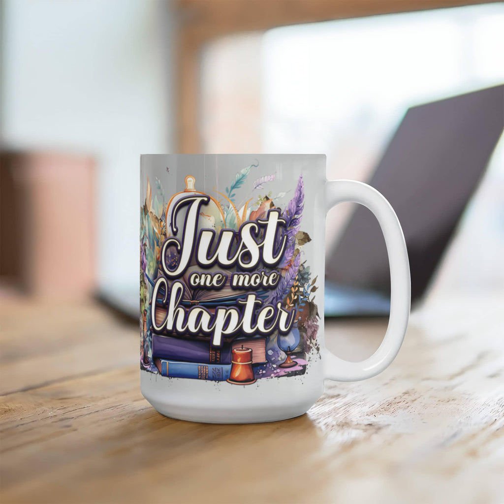 Just One More Chapter – Ceramic Mug