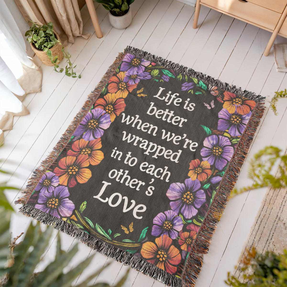 Life is Better With You - Heirloom Blanket